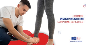 Common sprained ankle symptoms explained